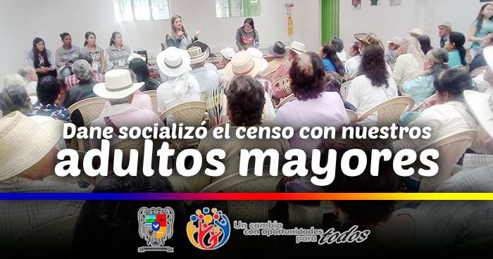 DANE socializ� el censo con nuestros adultos mayores